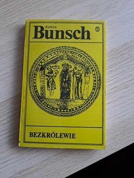 Karol Bunsch Bezkrólewie