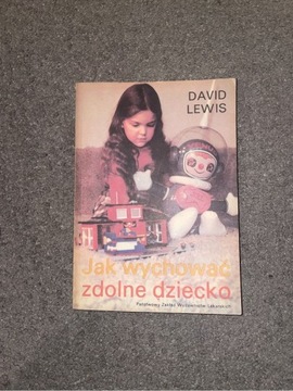 Książka „Jak wychować zdolne dziecko” David Lewis