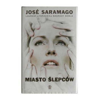 Miasto ślepców Jose Saramago