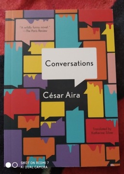Cesar Aira: Conversations