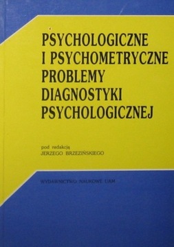 Psychologiczne i psychometryczne problemy 