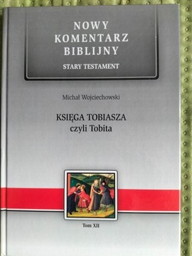 Księga Tobiasza czyli Tobita Michał Wojciechowski