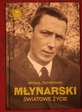 Młynarski Światowe życie Michał Ostrowski