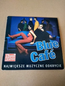 Blue Cafe największe muzyczne odkrycie płyta