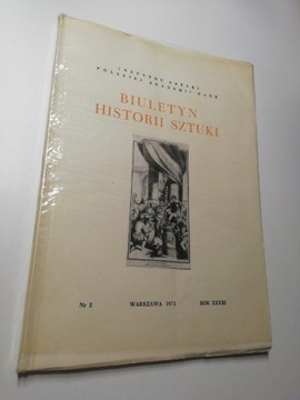 Biuletyn Historii Sztuki rok XXXIII nr 2 1971 