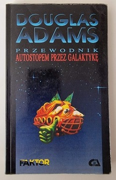 Autostopem przez galaktykę Douglas Adams