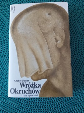 "Wróżka Okruchów "Charles Nodier 