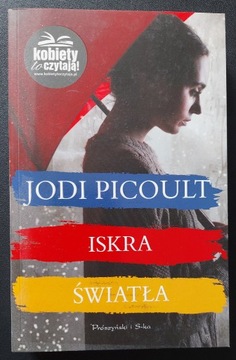 Jodi Picoult - Iskra Światła