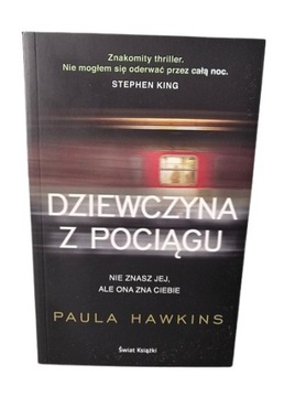 Dziewczyna z pociągu Paula Hawkins