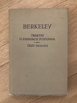 Berkeley, Traktat o zasadach poznania Trzy dialogi