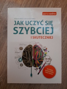 Minge, Jak uczyć się szybciej i skuteczniej.