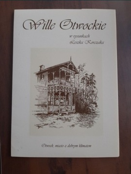 Wille otwockie na rysunkach Leszka Korczaka