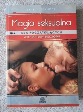 Magia seksualna - Skye Alexander