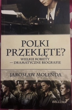 „Polki przeklęte?” Jarosław Molenda