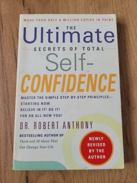 Secrets of Total Self-Confidence Rober Anthony