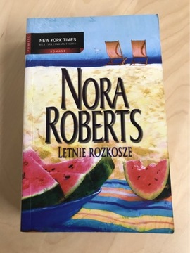 Nora Roberts - Letnie rozkosze