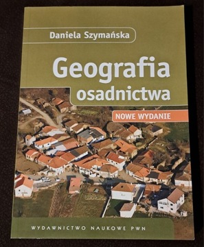 Geografia osadnictwa. D. Szymańska.