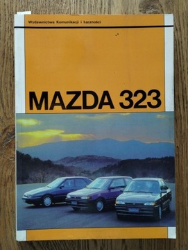 MAZDA 323 OBSŁUGA I NAPRAWA