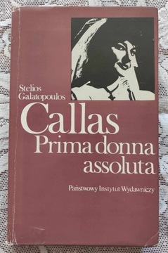 CALLAS PRIMA DONNA ASSOLUTA - Galatopoulos