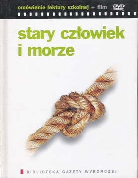 STARY CZŁOWIEK I MORZE A.QUINN