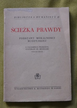 Ścieżka prawdy podstawy moralności buddyjskiej