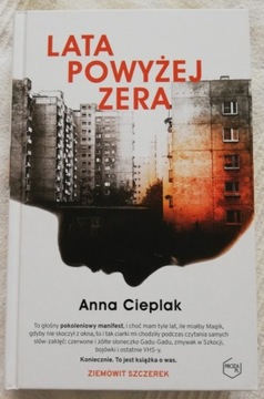 Anna Cieplak "Lata powyżej zera"