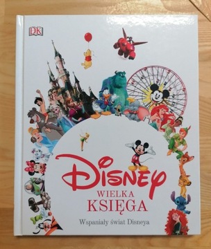 Wielka Księga Wspaniały świat Disneya Jim Fanning