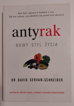 Antyrak Nowy styl życia Dr David Servan-Schreiber