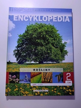 Encyklopedia przyrody Rośliny TOM 2