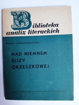 Nad niemnem biblioteka analiz literackich 