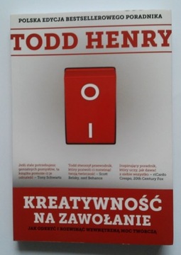 Kreatywność na zawołanie - Todd Henry