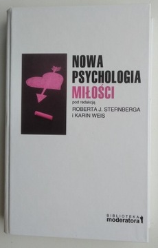 Nowa psychologia miłości - Sternberg, Weis