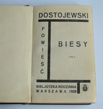 Biesy Tom II - Dostojewski, wyd. 1928