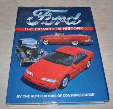 Ford The Complete History Book Album Consumer Guide Mustang T A Thunderbird