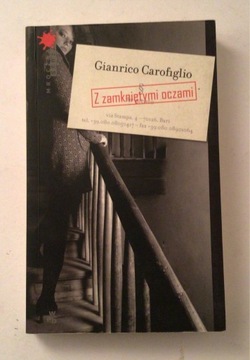 Z zamkniętymi oczami, Gianrico Carofiglio