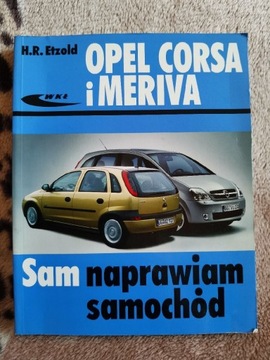Sam naprawiam samochód Opel Corsa i Meriva