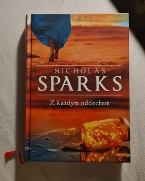 Nicholas Sparks- z każdym oddechem 