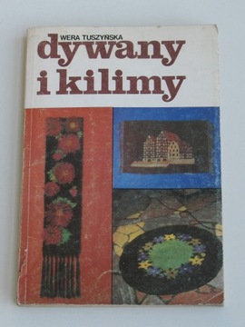 Dywany i kilimy - Wera Tuszyńska