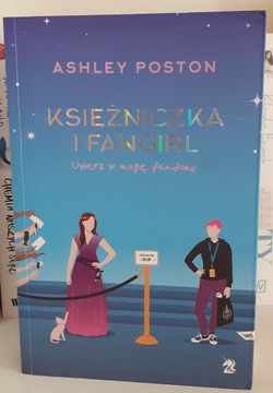 Księżniczka i Fangirl - Ashley Poston