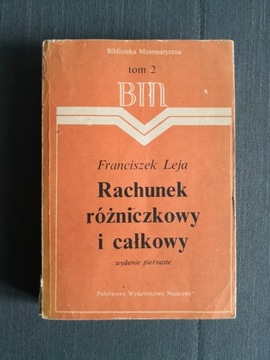 Rachunek różniczkowy i całkowy Franciszek Leja