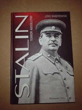 Stalin: Terror absolutny Jorg Baberowski