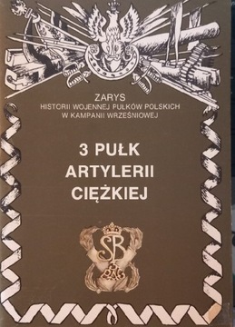 3  pułk artylerii ciężkiej 