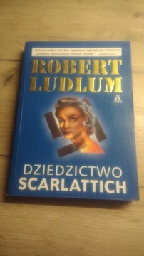 "Dziedzictwo Scarlattich" Robert Ludlum 