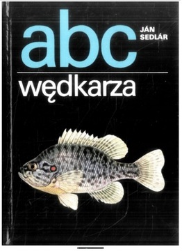 Abc wędkarza Jan Sedlar