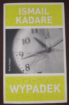 Ismail Kadare Wypadek
