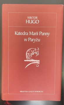 Katedra Marii Panny w Paryżu Wiktor Hugo