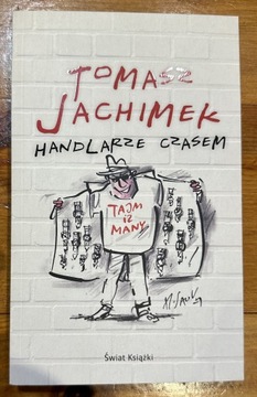 Tomasz Jachimek Handlarze czasem