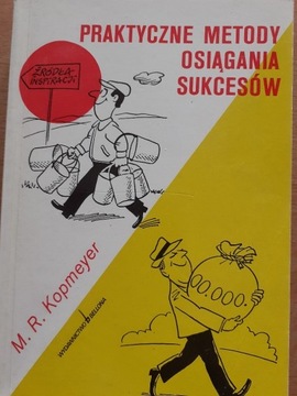 M R Kopmeyer- Praktyczne metody osiągania sukcesów