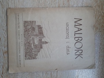 Malbork - wczoraj i dziś 1947