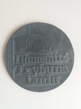 Medal I'Humanite Trybuna Ludu